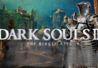 Dark Souls 3,The Ringed City,GamePlay