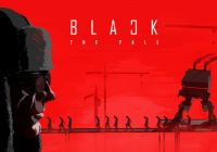 Black The Fall,Square Enix