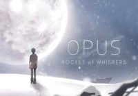 OPUS: Rocket of Whispers,OPUS,Fly High Works,Signo,Nintendo Switch,تاریخ انتشار بازی OPUS: Rocket of Whispers,نسخه نینتندو سوییچ بازی OPUS: Rocket of Whispers