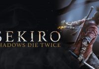 Sekiro: Shadows Die Twice , Activision , Dark Souls , Bloodborne , From Software تاریخ انتشار بازی Sekiro: Shadows Die Twice , داستان بازی Sekiro: Shadows Die Twice